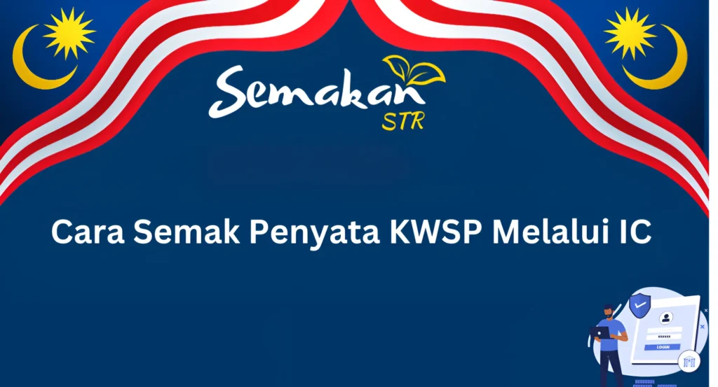 Cara Semak Penyata KWSP melalui IC