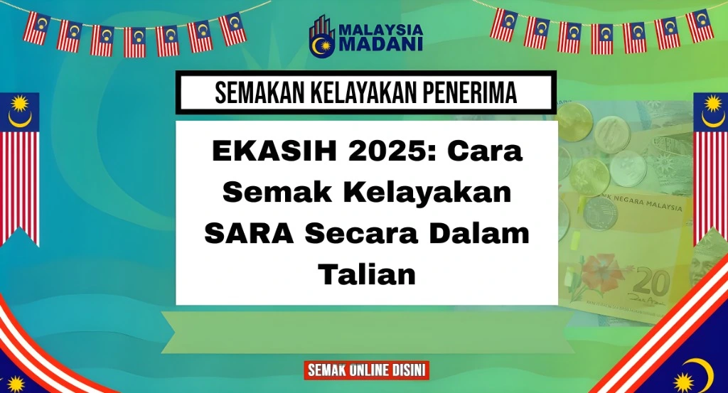 EKASIH 2025: Cara Semak Kelayakan SARA Secara Dalam Talian