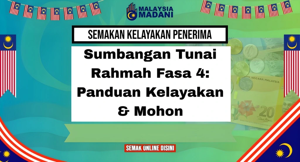 Sumbangan Tunai Rahmah Fasa 4: Panduan Kelayakan & Mohon