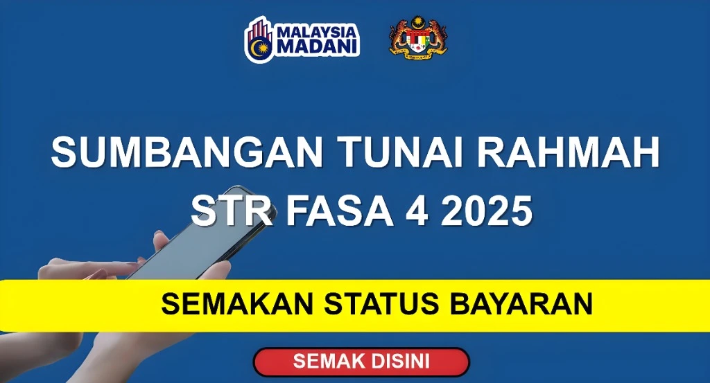 Garis Masa Pembayaran STR Fasa 4