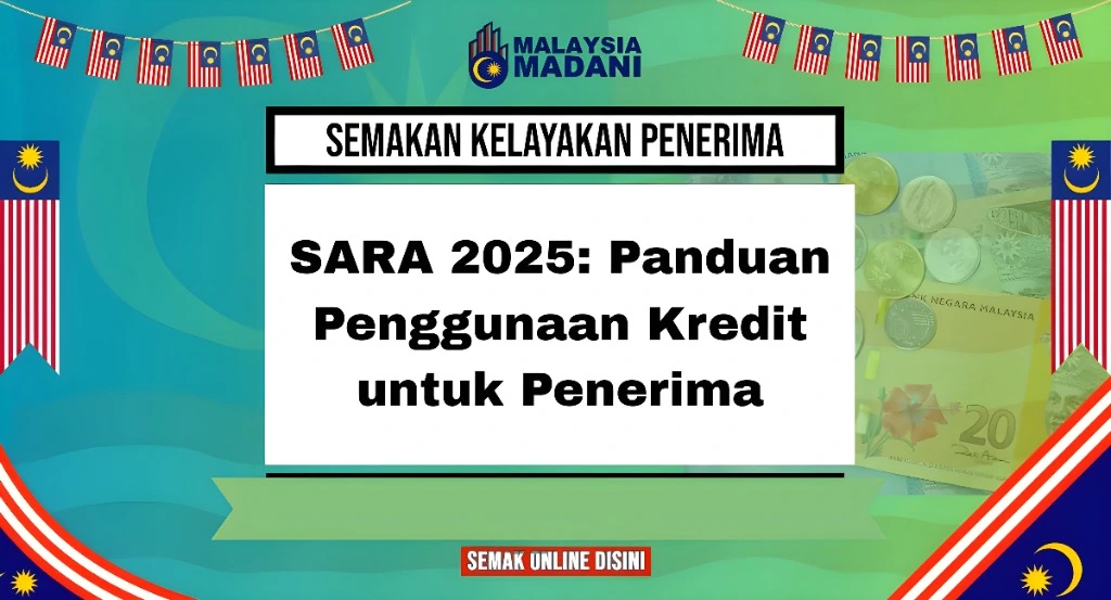 SARA 2025: Panduan Penggunaan Kredit untuk Penerima