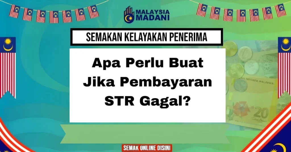 Apa Perlu Buat Jika Pembayaran STR Gagal?