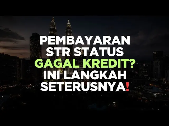 Apa Perlu Buat Jika Pembayaran STR Gagal?